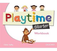 Playtime: Starter: Workbook: Stories, DVD and play- start to learn real-life English the Playtime way!