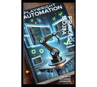 Playwright Automation: The Art of Playwright Automation