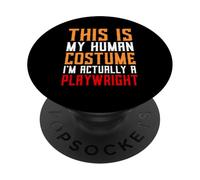 Playwright Costume For People Who Write Play Scripts Writers PopSockets Adhesive PopGrip