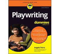 Playwriting For Dummies