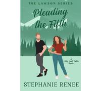 Pleading the Fifth: The Lawsons: Book 5