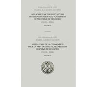 Pleadings, Oral Arguments, Documents : Application of the Convention on the Prevention and Punishment of the Crime of Genocide (Croatia V. Serbia) Judgment of 03 February 2015 -Volume IV