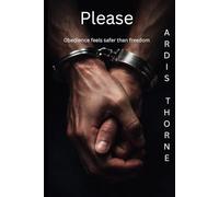 Please: A Dark Psychological Romance (Blackmere Series)
