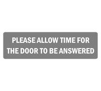 Please allow time for the door to open information sign - Self adhesive sticker (150mm x 50mm)