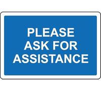 Please ask for assistance sign - 1mm plastic sign (200mm x 150mm)
