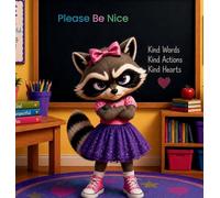 Please Be Nice Nickey Price