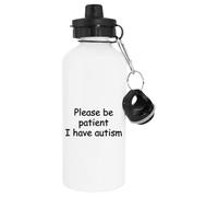 Please Be Patient I Have Autism White Reusable Metal Bottle