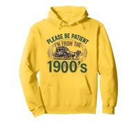 Please Be Patient I’m From the 1900s Funny Old Age Tee Pullover Hoodie