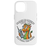 Please Be Patient I'm From The 1900s Funny Dragon Men Women Case for iPhone 14