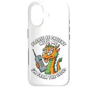 Please Be Patient I'm From The 1900s Funny Dragon Men Women Case for iPhone 17