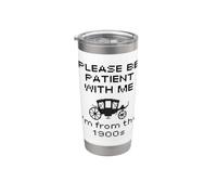 Please Be Patient I'm from The 1900s Funny Retro Pixel Stainless Steel Insulated Tumbler