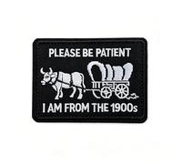 Please Be Patient I'm from The 1900s Patch Hook and Loop Funny Retro Tactical Morale Embroidered 3*2.3 in Cool Military Badge for Backpack Vest Jacket Hats Molle Gear Gift for Millennials Gen X Adults