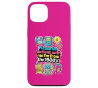 Please Be Patient With Me 1900s Retro 90s Boomer Mom Women Case for iPhone 13