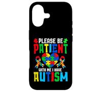 Please Be Patient With Me I Have Autism Case for iPhone 17