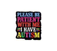 Please Be Patient With Me I Have Autism Pin Brooch, Autism Awareness Enamel Pin, Gift For Autistic Friend, Puzzle Piece Lapel Badge, Be Kind, Neurodivergent Brooches, Inclusive Message Accessories