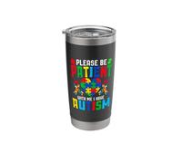 Please Be Patient with Me I Have Autism Stainless Steel Insulated Tumbler