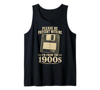 Please Be Patient with Me I’m from The 1900s Floppy Disk Fun Tank Top