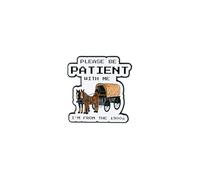 Please Be Patient With Me I’m From The 1900s Retro Horse-Drawn Wagon Enamel Pin For Vintage Nostalgia, Born In The 1900s Dark Humor Pin Brooch, Nostalgic Aging Humor Brooch Badge, Sarcastic Saying