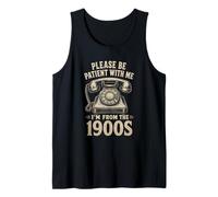 Please Be Patient with Me I’m from The 1900s Retro Phone Tank Top
