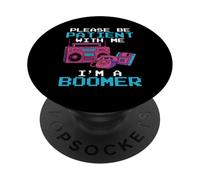Please Be Patient With Me I'm A Boomer Funny Retro PopSockets Adhesive PopGrip