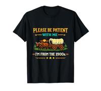Please Be Patient with Me I'm from The 1900s Classic Game T-Shirt