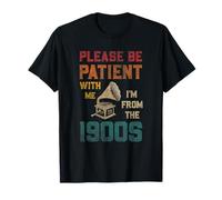 Please Be Patient with Me I'm from The 1900s Cool Gramophone T-Shirt