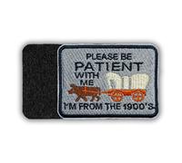Please Be Patient with Me I'm from The 1900s Funny Morale Tactical Patch 3 Inches Horse Carriage, Mental Health Embroidered Hook and Loop Patches for Backpack Vest Dog Harness Gifts for Mom Dad