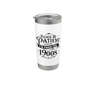 Please Be Patient with Me I'm from the 1900s Funny Vintage Stainless Steel Insulated Tumbler
