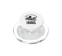 Please Be Patient With Me I'm From The 1900s PopSockets PopGrip for MagSafe