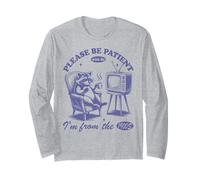 Please Be Patient With Me I'm From The 1900s Raccoon Vintage Long Sleeve T-Shirt