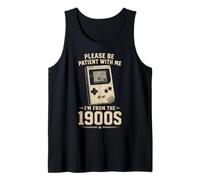 Please Be Patient with Me Im from The 1900s Retro Gaming Dad Tank Top