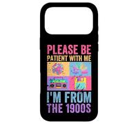 Please Be Patient With Me I'm From The 1900s Vintage 1900s Case for iPhone 17 Pro Max