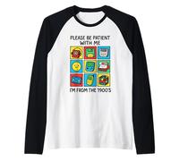 Please Be Patient with Me I'm from The 1900s Vintage 90s Raglan Baseball Tee