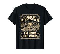 Please Be Patient with Me I'm from The 1900s Vintage Cowboy T-Shirt