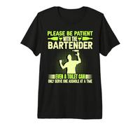 Please Be Patient with The Bartender Bar Owner Beer Drinking Premium T-Shirt