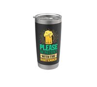 Please Be Patient with the Bartender - Waitress Bartending Stainless Steel Insulated Tumbler