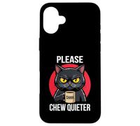 Please Chew Quieter Angry Cat Funny Introvert Humor Case for iPhone 16 Plus