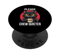 Please Chew Quieter Angry Cat Funny Introvert Humor PopSockets Adhesive PopGrip