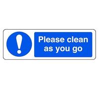 Please Clean As You Go - safety sign - 1.2mm Rigid plastic for indoor/outdoor usage (150mm x 50mm) Viewing Distance within 3m.