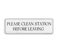 Please Clean Station Before Leaving Wall Or Door Sign Self Adhesive Use For Office/Business Easy To Apply 4×16 Inch