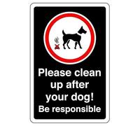 Please clean up after your dog! Be responsible - 1.2mm Rigid plastic for indoor/outdoor usage (300mm x 200mm) Viewing Distance within 7m.