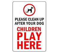 Please clean up after your dog children play here safety sign - 3mm Aluminium sign (400mm x 300mm)
