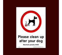 Please clean up after your dog Maximum penalty £1000 Plastic Sign (PPA20) - No Fouling, No Dogs, Waste Bin, Penalty £1000, Clean Up, Poo Fairy