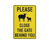 Please Close The Gate Behind You Sign Sign, 8 X 12 Grade Reflective Sheeting Rust Free Aluminum, Weather Resistant, Waterproof, Easy To Mount