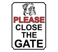 PLEASE CLOSE THE GATE BOXER DOG THEME METAL SIGN 200MM X 150MM (377H1)