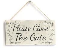 Please Close The Gate - Handmade Country Home Decor Wooden Door Sign/Plaque