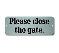 Please Close The Gate Sign 20x7.5 cm | Brushed Silver Aluminium Metal Plaque with Screwholes | Outdoor Garden Gate Sign
