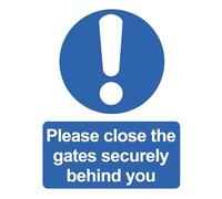 Please Close The Gates Securely Behind You Warning Sign Safety Sign Self Adhesive Gloss Sticker A4 297mm x 210mm