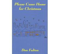 Please Come Home for Christmas