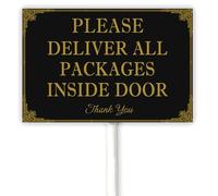 Please Deliver All Packages Inside Door Black Aluminum Yard Sign With Stake, Delivery Instructions for My Packages Sign for Outdoor Use, Rust Free Weatherproof 30x20 CM